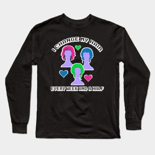 Ramona's hairstyles Long Sleeve T-Shirt